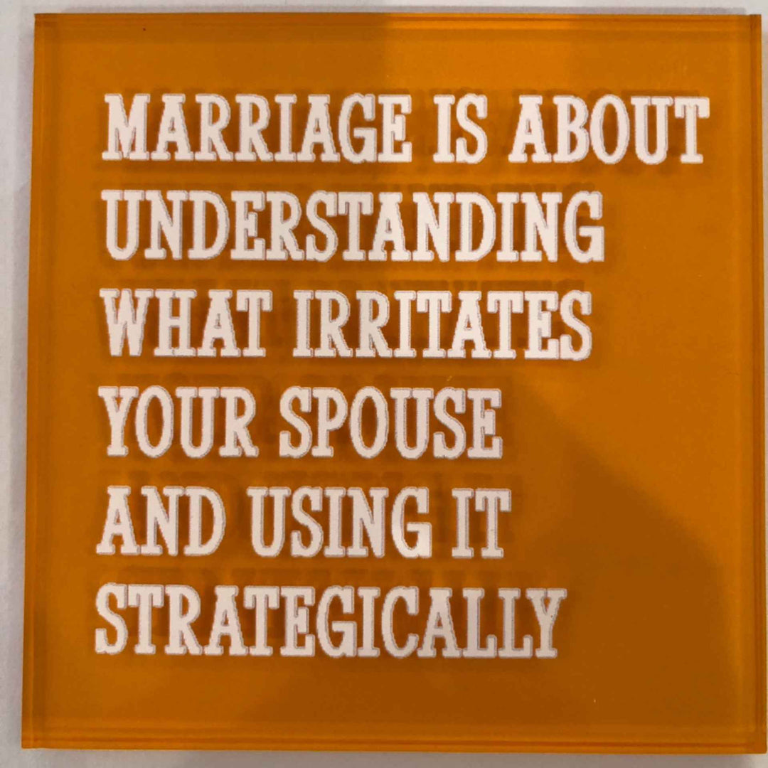 Marriage…Coaster By Saint Austin Company