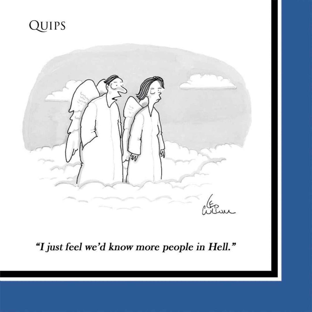 I Just Feel We’d Know More People In Hell By PPD Napkins