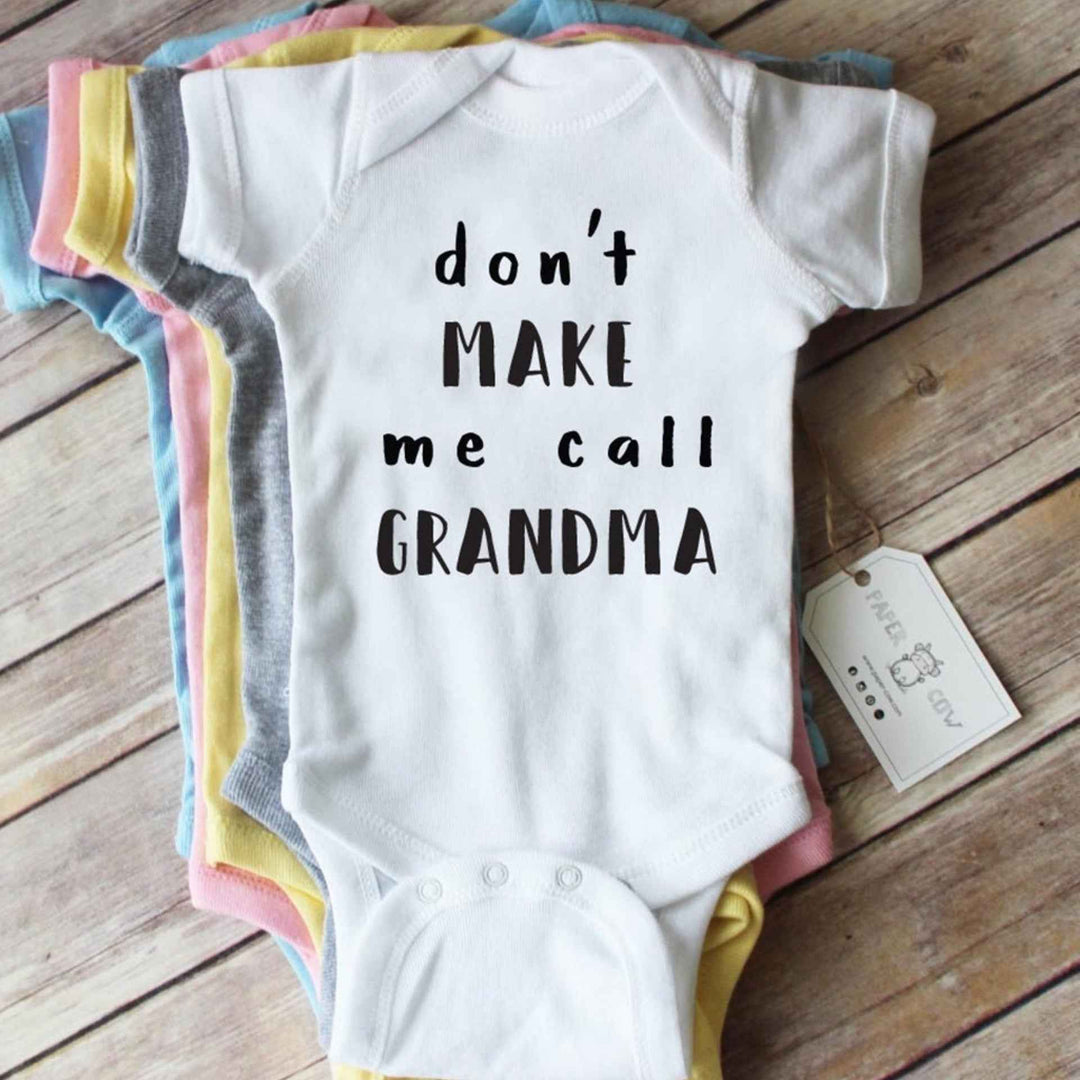 Don’t Make Me Call Grandma White Onesie By Paper Cow